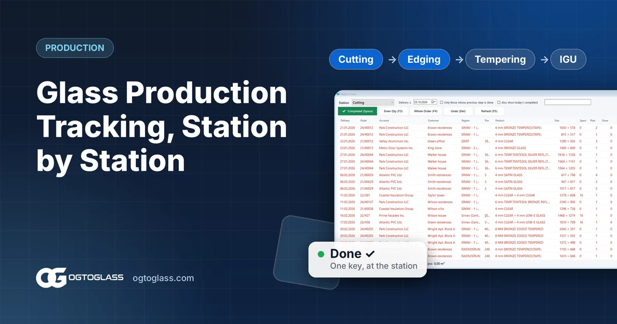 Glass Production Tracking: Following Cutting, Edging and Tempering Stations on One Screen